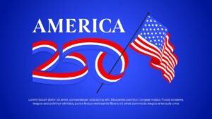 Bold blue slide with stylized AMERICA 250 text and US flag